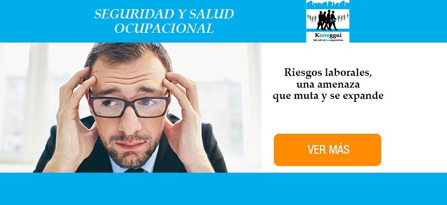 Koneggui-Riesgos-laborales-amenaza-muta-expande