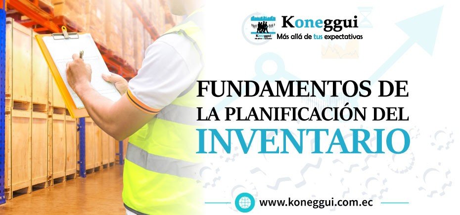Fundamentos de la planificación del inventario