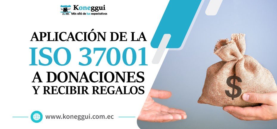 Aplicacion-ISO-37001-Donaciones-recibir-regalos-45001-930x435